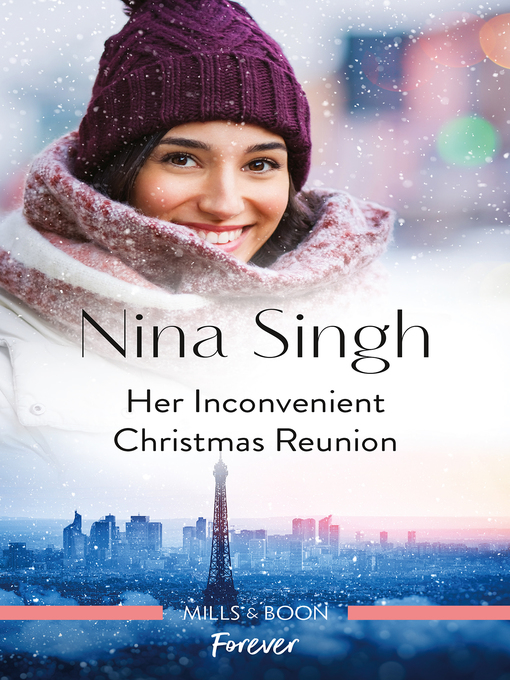 Title details for Her Inconvenient Christmas Reunion by Nina Singh - Available